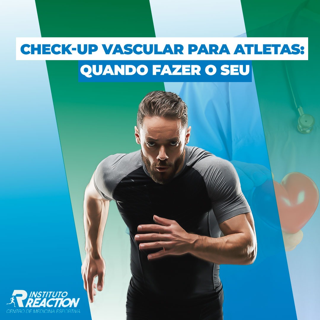 Check-up vascular para atletas quando fazer o seu