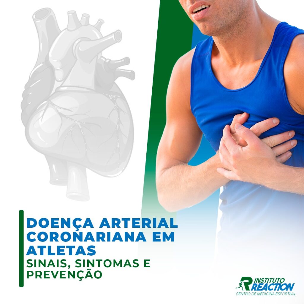 Doença Arterial Coronariana em Atletas Sinais, Sintomas e Prevenção